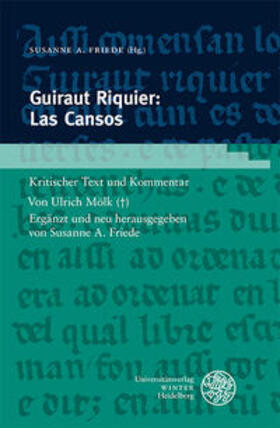 Mölk / Friede |  Guiraut Riquier: Las Cansos | Buch |  Sack Fachmedien