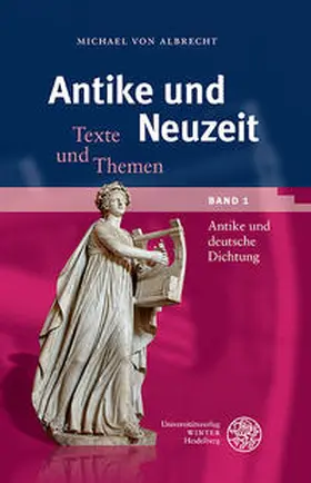 Albrecht |  Antike und deutsche Dichtung | Buch |  Sack Fachmedien
