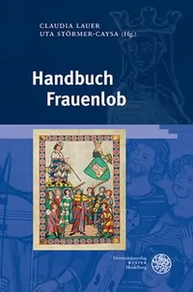 Lauer / Störmer-Caysa |  Handbuch Frauenlob | Buch |  Sack Fachmedien