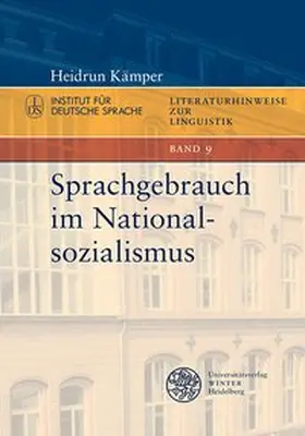 Kämper / Wibel |  Sprachgebrauch im Nationalsozialismus | Buch |  Sack Fachmedien