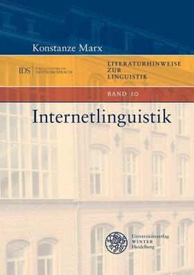 Marx | Marx, K: Internetlinguistik | Buch | 978-3-8253-6988-0 | sack.de