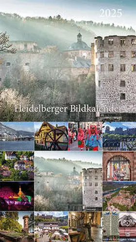 Universitätsverlag WINTER |  Heidelberger Bildkalender 2025 | Sonstiges |  Sack Fachmedien