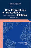 Gebhardt / Fröhlich |  New Perspectives on Transatlantic Relations | eBook | Sack Fachmedien