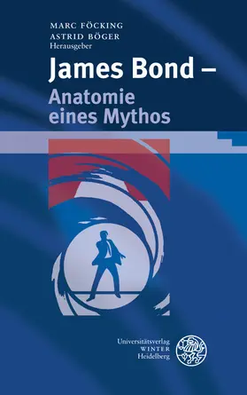 Föcking / Böger |  James Bond - Anatomie eines Mythos | eBook | Sack Fachmedien