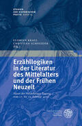 Kragl / Schneider |  Erzähllogiken in der Literatur des Mittelalters und der Frühen Neuzeit | eBook | Sack Fachmedien
