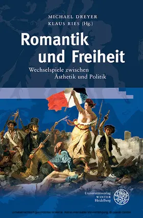 Dreyer / Ries |  Romantik und Freiheit | eBook | Sack Fachmedien