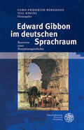 Berghahn / Kinzel |  Edward Gibbon im deutschen Sprachraum | eBook | Sack Fachmedien
