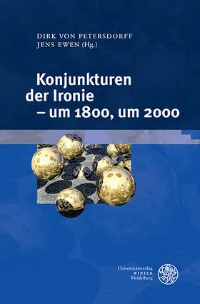 Petersdorff / Ewen |  Konjunkturen der Ironie - um 1800, um 2000 | eBook | Sack Fachmedien