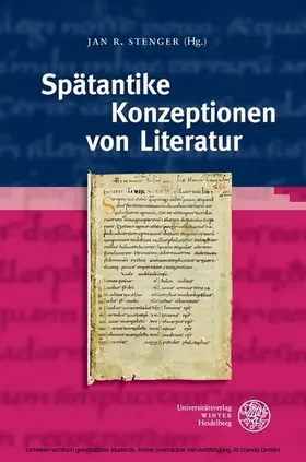 Stenger |  Spätantike Konzeptionen von Literatur | eBook | Sack Fachmedien