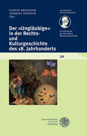 Kronauer / Deutsch |  Der 'Ungläubige' in der Rechts- und Kulturgeschichte des 18. Jahrhunderts | eBook | Sack Fachmedien