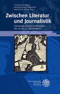 Berg / Gronau / Pilz |  Zwischen Literatur und Journalistik | eBook | Sack Fachmedien