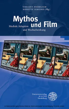 Fröhlich / Simonis |  Mythos und Film | eBook | Sack Fachmedien