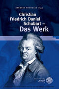 Potthast |  Christian Friedrich Daniel Schubart - Das Werk | eBook | Sack Fachmedien