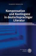 Spedicato |  Kompensation und Kontingenz in deutschsprachiger Literatur | eBook | Sack Fachmedien