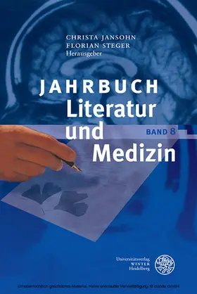 Jansohn / Steger |  Jahrbuch Literatur und Medizin | eBook | Sack Fachmedien