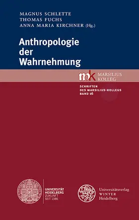 Schlette / Fuchs / Kirchner |  Anthropologie der Wahrnehmung | eBook | Sack Fachmedien