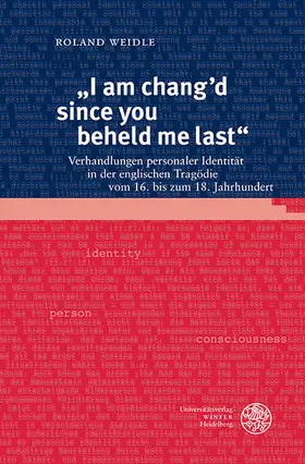 Weidle |  'I am chang?d since you beheld me last' | eBook | Sack Fachmedien