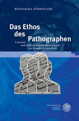 Fürholzer |  Das Ethos des Pathographen | eBook | Sack Fachmedien