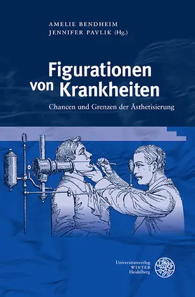Bendheim / Pavlik |  Figurationen von Krankheiten | eBook | Sack Fachmedien