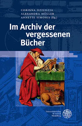 Dziudzia / Müller / Simonis |  Im Archiv der vergessenen Bücher | eBook | Sack Fachmedien