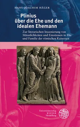 Häger |  Plinius über die Ehe und den idealen Ehemann | eBook | Sack Fachmedien