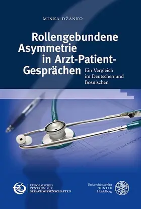 Dzanko |  Rollengebundene Asymmetrie in Arzt-Patient-Gesprächen | eBook | Sack Fachmedien