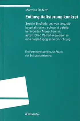Dalferth |  Enthospitalisierung konkret | Buch |  Sack Fachmedien