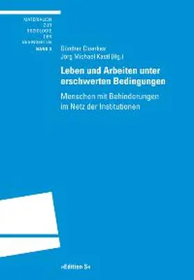 Cloerkes / Kastl |  Leben und Arbeiten unter erschwerten Bedingungen | Buch |  Sack Fachmedien