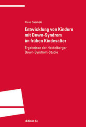 Sarimski | Entwicklung von Kindern mit Down-Syndrom im frühen Kindesalter | Buch | 978-3-8253-8350-3 | sack.de