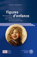 Mehrbrey |  Figures d'enfance | eBook | Sack Fachmedien