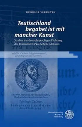 Verweyen |  ,Teutischland begabet ist mit mancher Kunst' | eBook | Sack Fachmedien
