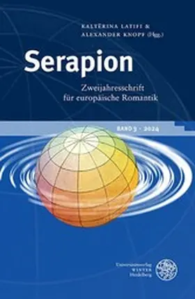 Latifi / Knopf |  Serapion. Zweijahresschrift für europäische Romantik | eBook | Sack Fachmedien