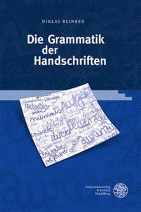 Reinken |  Die Grammatik der Handschriften | Buch |  Sack Fachmedien