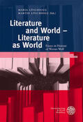 Löschnigg |  Literature and World - Literature as World | Buch |  Sack Fachmedien