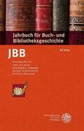 Jochum / Lübbers / Schlechter |  Jahrbuch für Buch- und Bibliotheksgeschichte 8 | 2023 | Buch |  Sack Fachmedien