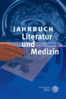 Steger / Damiani |  Jahrbuch Literatur und Medizin | Buch |  Sack Fachmedien