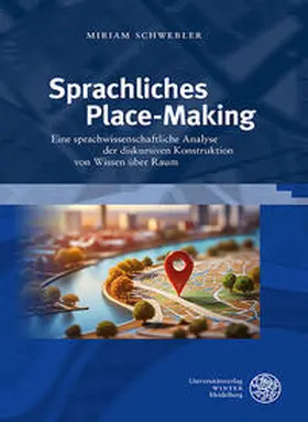 Schwebler |  Sprachliches Place-Making | Buch |  Sack Fachmedien