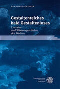 Greiner |  Greiner, B: Gestaltenreiches bald Gestaltenloses | Buch |  Sack Fachmedien