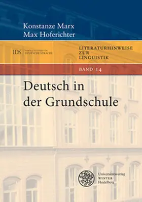 Marx / Hoferichter |  Deutsch in der Grundschule | Buch |  Sack Fachmedien