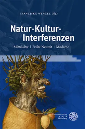 Wenzel |  Natur-Kultur-Interferenzen | Buch |  Sack Fachmedien