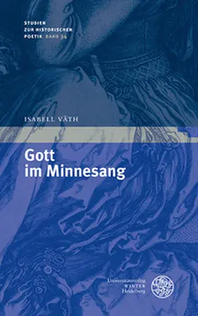 Väth |  Gott im Minnesang | Buch |  Sack Fachmedien