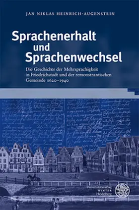 Heinrich-Augenstein |  Sprachenerhalt und Sprachenwechsel | Buch |  Sack Fachmedien