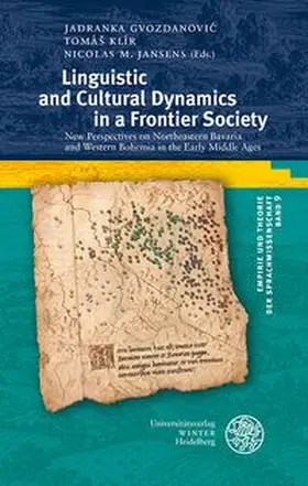 Gvozdanovic / Klír / Jansens |  Linguistic and Cultural Dynamics in a Frontier Society | Buch |  Sack Fachmedien