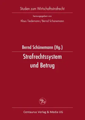 Schünemann |  Strafrechtssystem und Betrug | Buch |  Sack Fachmedien