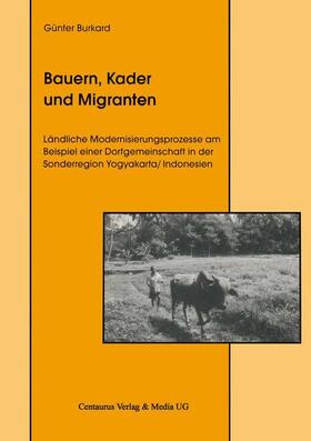 Burkard |  Bauern, Kader und Migranten | Buch |  Sack Fachmedien