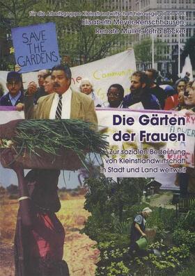 Meyer-Renschhausen / Becker / Müller | Die Gärten der Frauen | Buch | 978-3-8255-0338-3 | sack.de