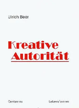 Beer |  Kreative Autorität | Buch |  Sack Fachmedien