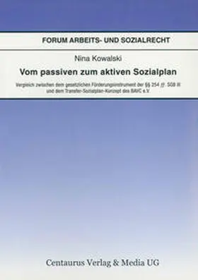 Kowalski |  Vom passiven zum aktiven Sozialplan | Buch |  Sack Fachmedien