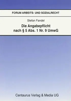 Fandel |  Die Angabepflicht nach § 5 Abs. 1 Nr. 9 UmwG | Buch |  Sack Fachmedien