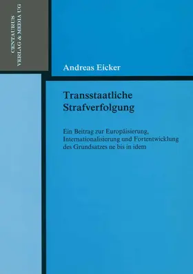 Eicker |  Transstaatliche Strafverfolgung | Buch |  Sack Fachmedien